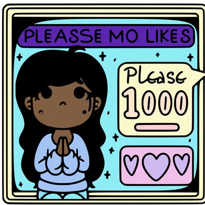 please give me 1000 likes