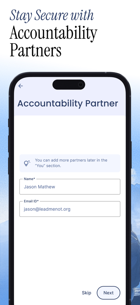 A setup screen in the LeadMeNot app where users can add an accountability partner by entering their name and email.