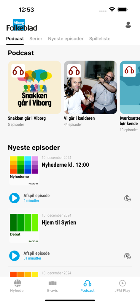 Podcast selection screen in the Viborg Stifts Folkeblad mobile application showing local audio series and latest news episodes