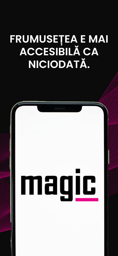 Magic Salon - Smartphone screen showing the Magic Salon app logo and a slogan in Romanian about beauty accessibility.