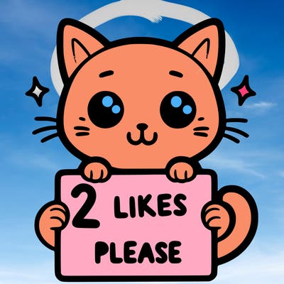 cat holding a sign that says 2 likes please