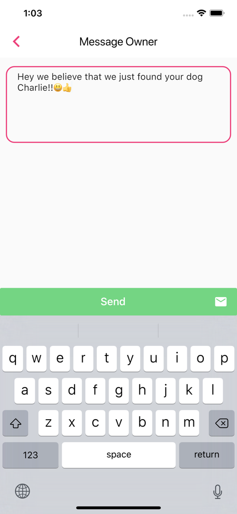 A screen in the Missing Pets app showing a user typing a message to a pet owner to report that they found a dog named Charlie.