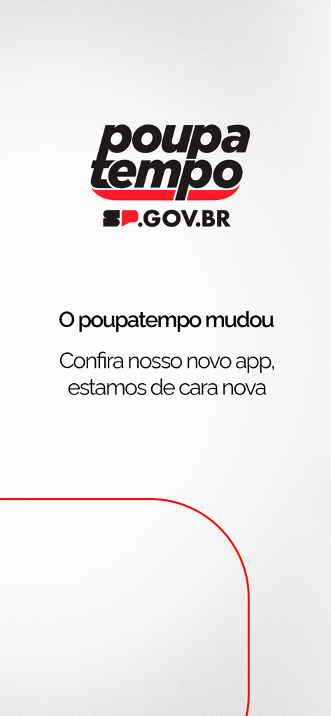 L'écran d'accueil de l'application Poupatempo SP.GOV.BR présentant le logo de la marque et un message sur le nouveau design de l'application.