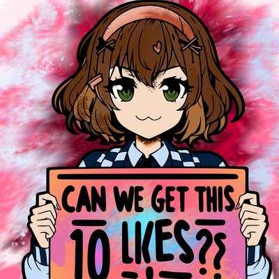 an anime girl holding up a sign that says, “can we get this to 100 likes?”