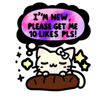 kitty taking a nap dream talking and saying "i'm new, please get me at least 10 likes pls!!"