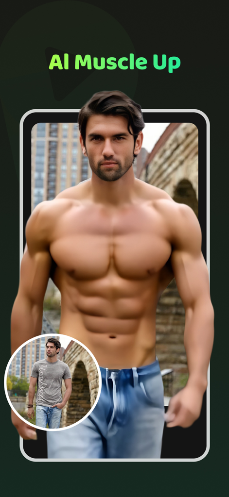 Pic Dance: AI Video Generator - AI Muscle Up effect showing a man transformed from a standard photo to a muscular physique