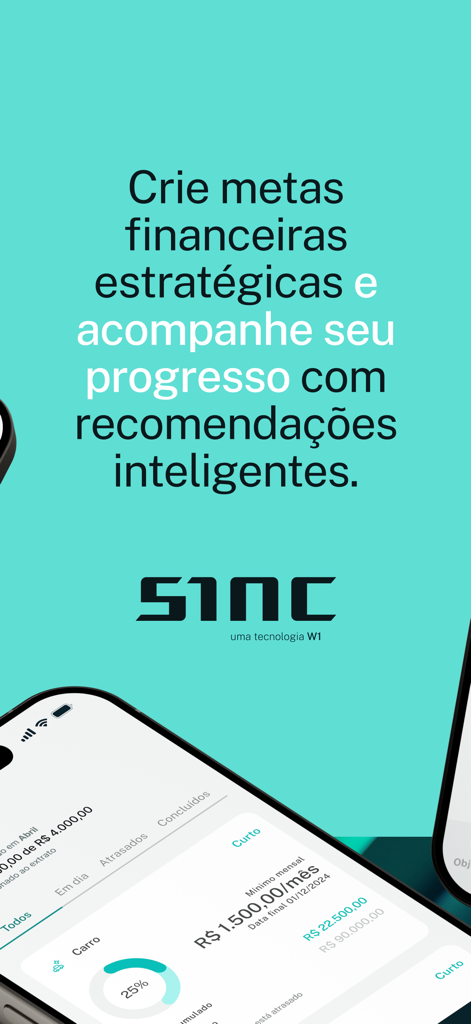 S1NC: Planejamento Financeiro - S1NC app screen showing financial goal tracking and progress for saving towards a car purchase