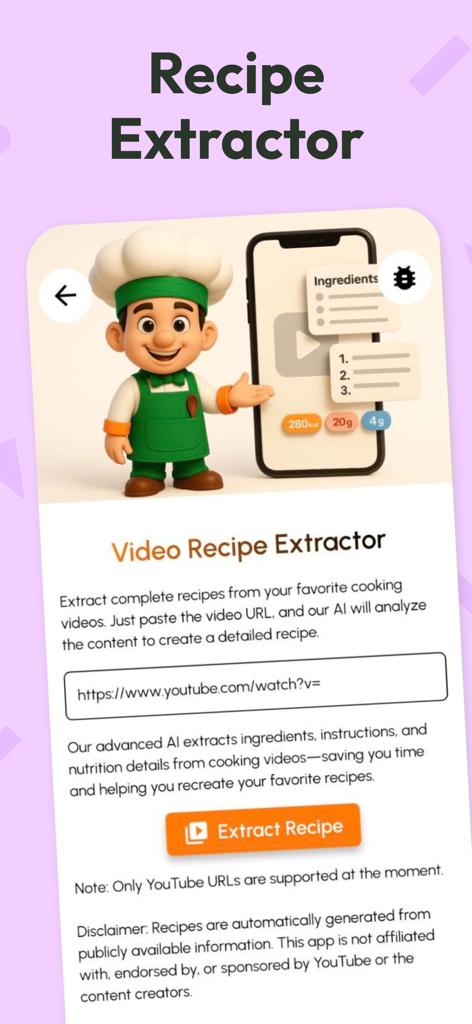RecipifyAI AI Recipe Generator - RecipifyAI app interface showing the Video Recipe Extractor tool with a YouTube URL input field and a friendly cartoon chef.