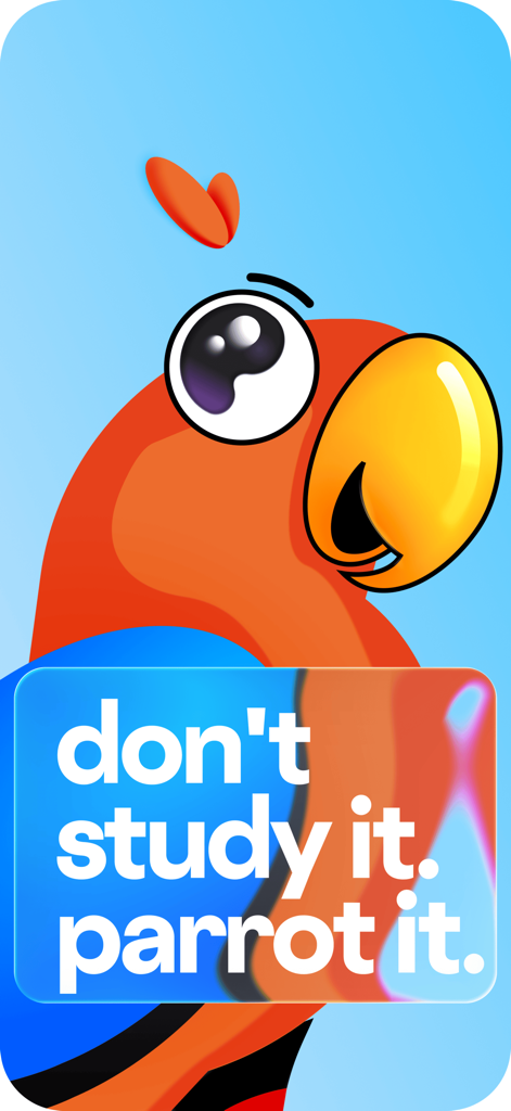 Parrot – Learn Spanish Fast - Cartoon parrot mascot of the Parrot Spanish learning app with the slogan dont study it parrot it
