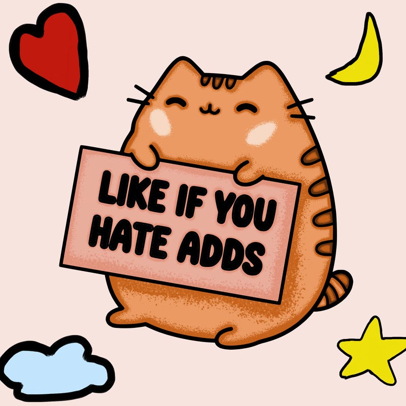 a kawii pusheen cat holding a sign that says like if you hate adds