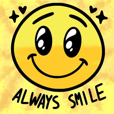 always smile