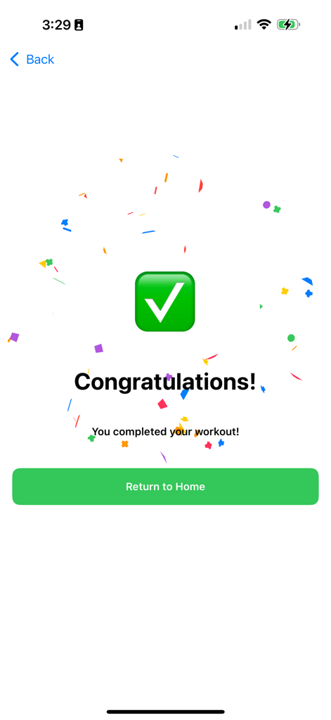 Fitness Buddy! - Fitness Buddy app workout completion screen with a green checkmark and confetti