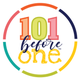 101 before one