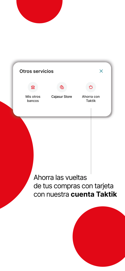 Cajasur - Interfaz de la app móvil Cajasur destacando la cuenta Taktik para micro-ahorros y compras con redondeo