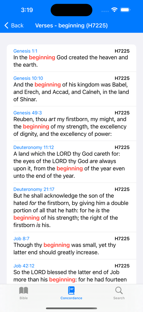A list of Bible verses containing the word beginning with Strong's number H7225 in the Concordance app