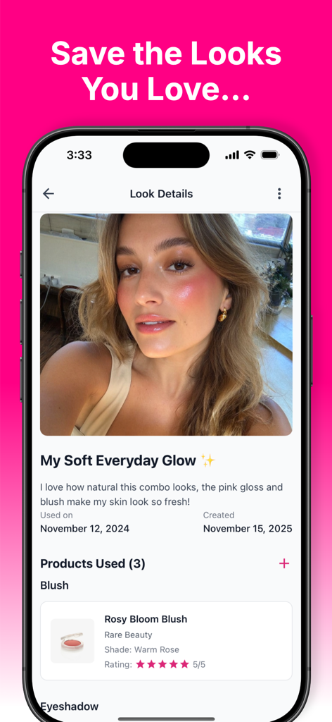 BeautyJournal - App interface showing a saved makeup look titled My Soft Everyday Glow with a selfie and listed products