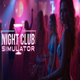 Night Club Simulator 3d Game