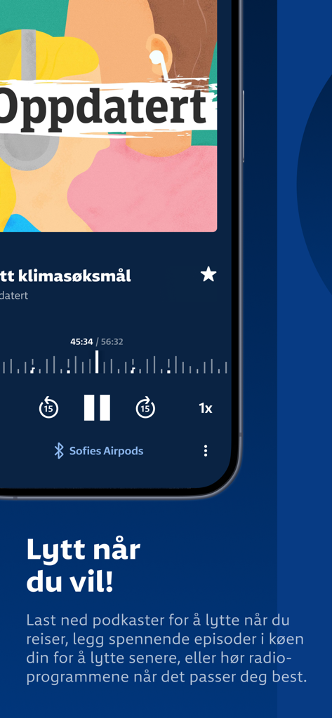 La interfaz del reproductor de podcasts de la aplicación NRK Radio que muestra los controles de reproducción y una descripción de la función de escucha sin conexión en noruego.