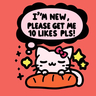 kitty taking a nap dream talking and saying "i'm new, please get me at least 10 likes pls!!"