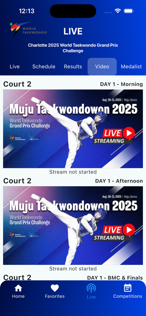 Onglet de streaming vidéo en direct dans l'application World Taekwondo Competitions montrant les prochains matchs du Grand Prix Challenge sur le court deux.
