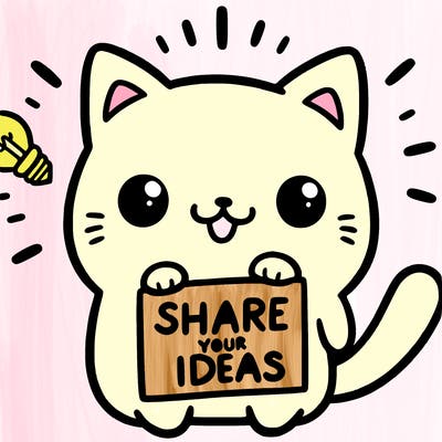 a cute cat saying share your ideas