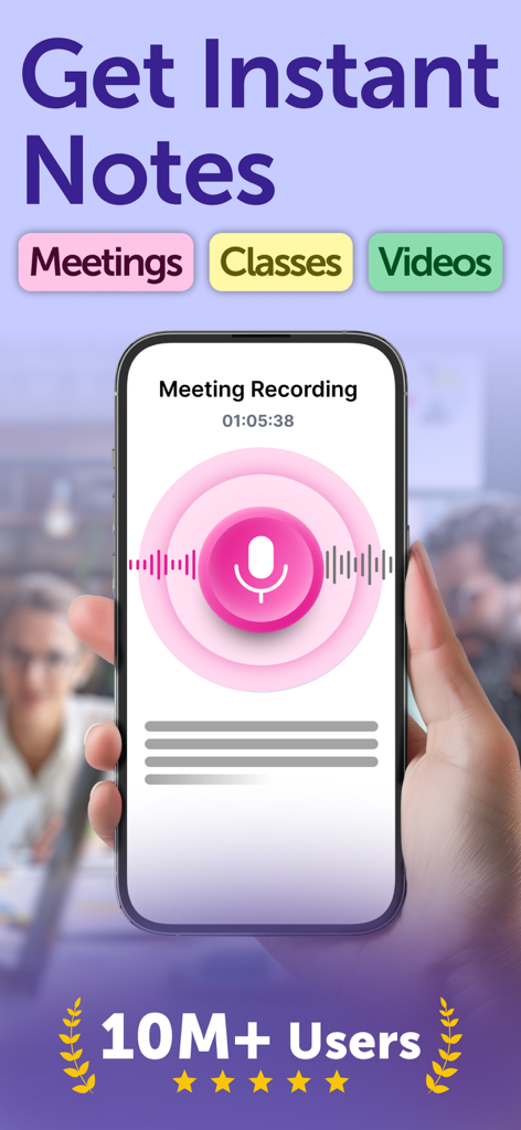 Smart Noter - AI Note Taker - Smart Noter app interface showing a voice recording screen for meetings, classes, and videos with social proof of ten million users.