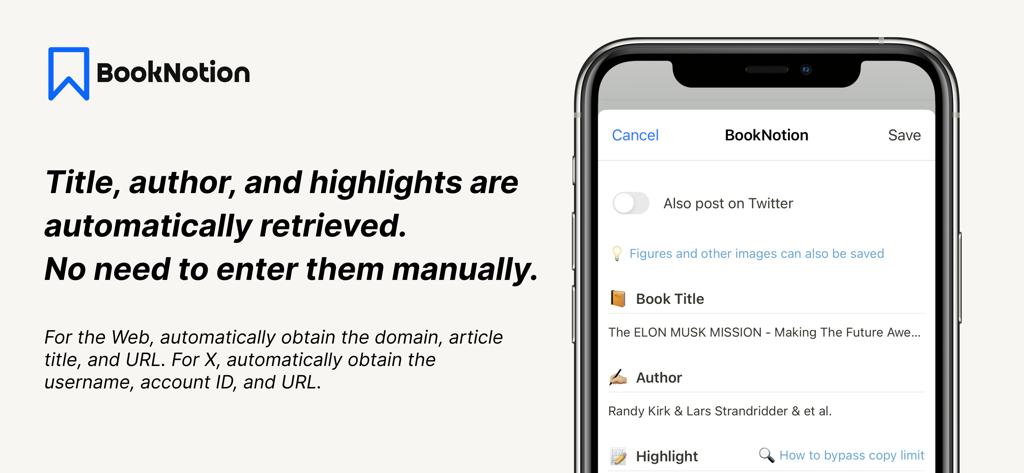 Book Notion｜notes reviews memo - BookNotion app interface demonstrating automatic retrieval of book titles authors and highlights from Kindle Web and X