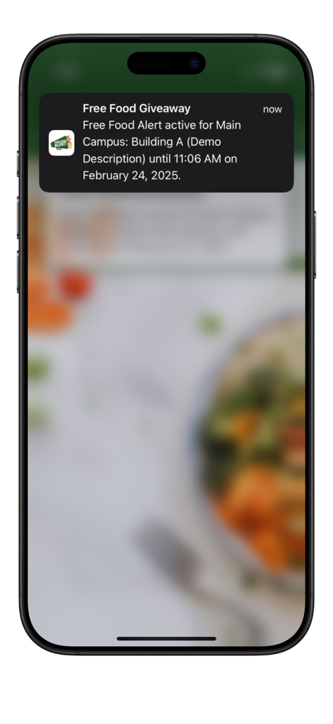 Food Alert On Campus - iPhone screen displaying a push notification for a free food giveaway on a college campus