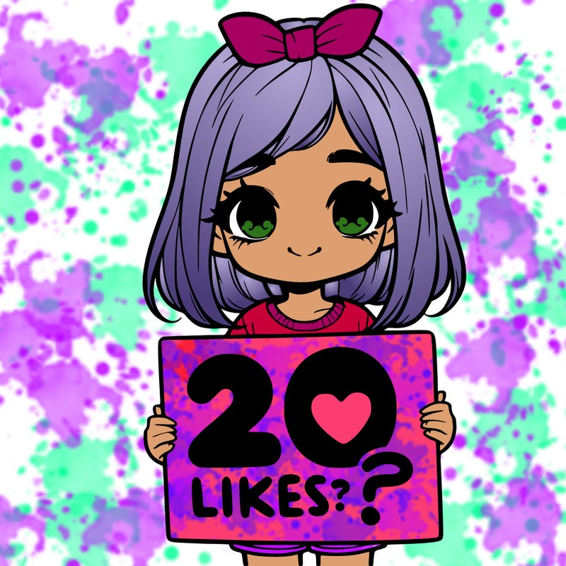 cute realistic girl holding a sign that says 20 likes?