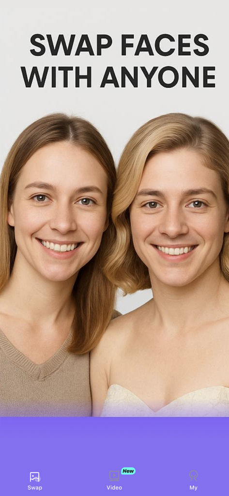 Mobile app screenshot showing two women with their faces realistically swapped and the headline Swap Faces With Anyone