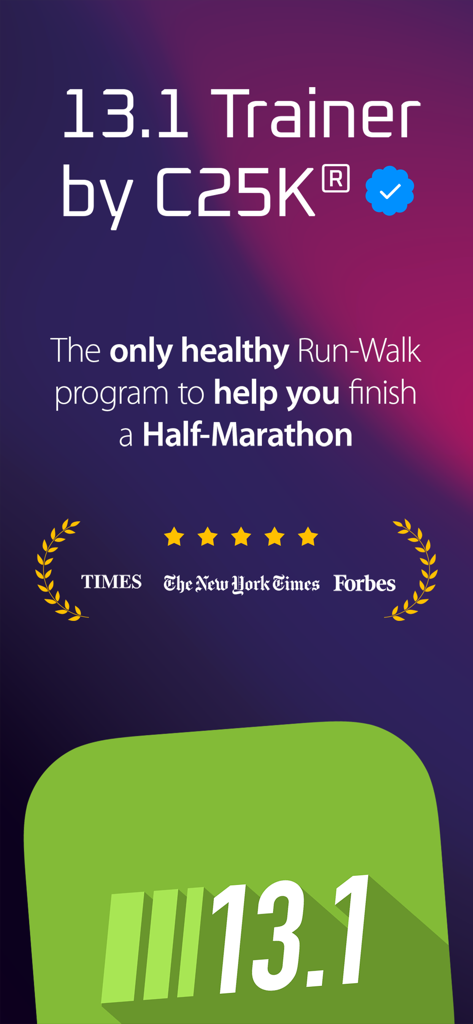 Promotional screen for the Half Marathon 13.1 Trainer app by C25K featuring press mentions from Forbes and The New York Times