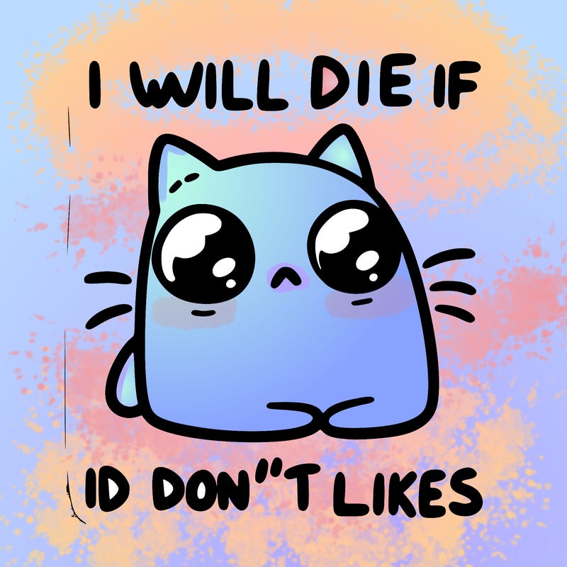 a cat that will die if we don’t get 10 likes