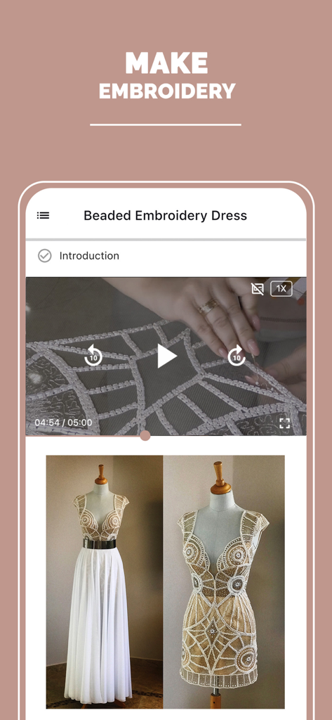 Dressmaking Academy - A video tutorial screen showing beaded embroidery techniques with images of finished couture dresses on mannequins.