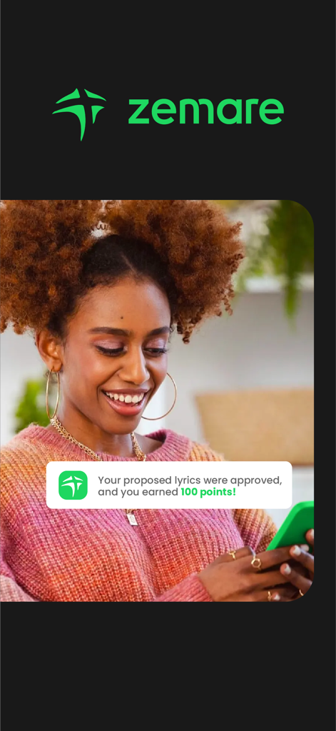 Zemare - A woman smiling while looking at a notification from the Zemare app about approved lyrics and earned points.