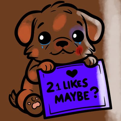 a puppy holding a sign that says 2 likes maybe?