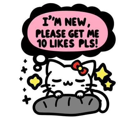 kitty taking a nap dream talking and saying "i'm new, please get me at least 10 likes pls!!"