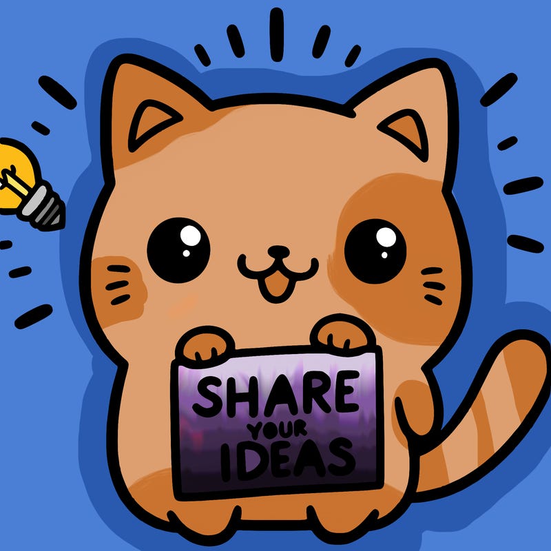 a cute cat saying share your ideas