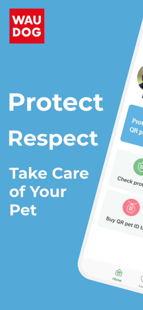 WAUDOG Smart ID - WAUDOG Smart IDアプリ画面に「Protect Respect Take Care of Your Pet」というスローガンが表示されています