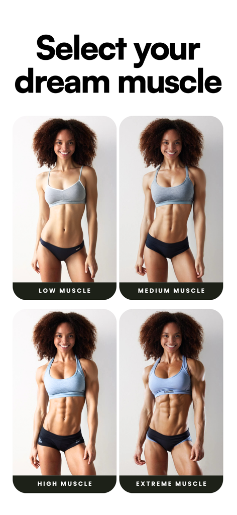 Gigabody app interface showing four different levels of AI muscle filters on a woman ranging from low to extreme muscle.
