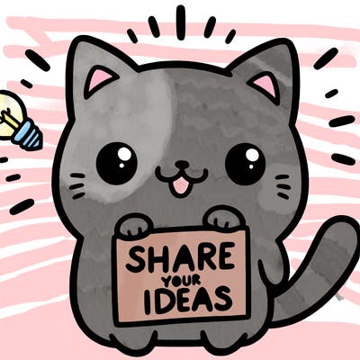 a cute cat saying share your ideas