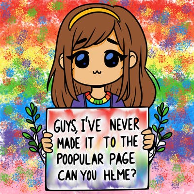 a girl holding up a sign that says, guys, i’ve never made it to the popular page, can you help me?
