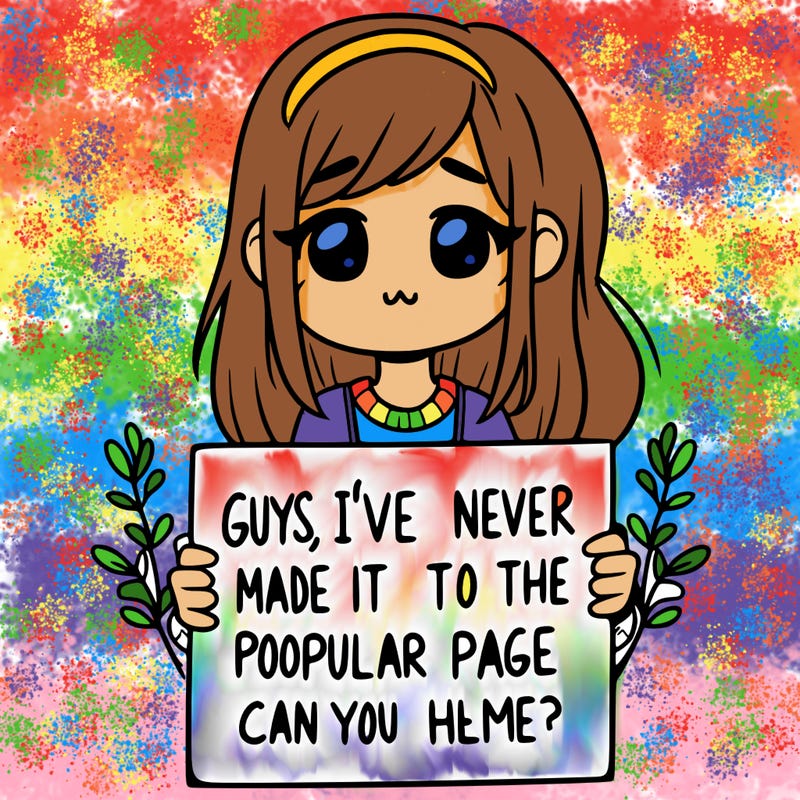 a girl holding up a sign that says, guys, i’ve never made it to the popular page, can you help me?