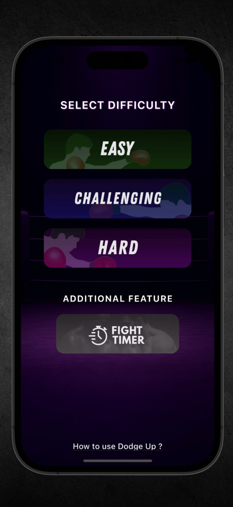 Dodge Up : Train Your Defense - The difficulty selection screen of the Dodge Up app featuring Easy Challenging and Hard levels alongside a Fight Timer option.