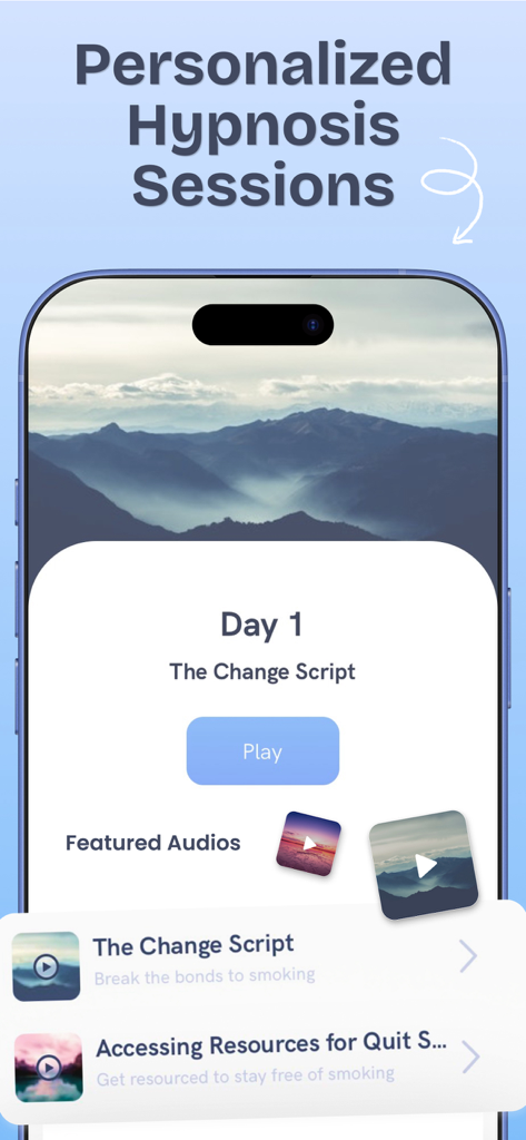 Quit: Hypnosis to Stop Smoking - A smartphone screen displaying personalized hypnosis sessions from the Quit smoking app featuring the Day 1 Change Script.