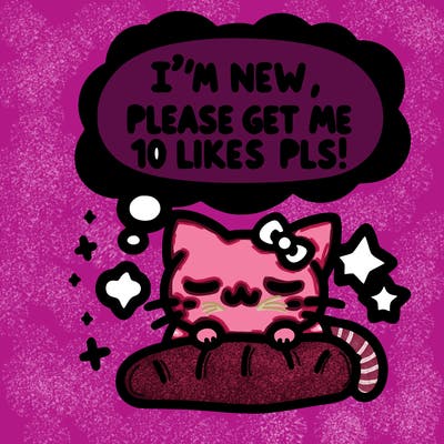 kitty taking a nap dream talking and saying "i'm new, please get me at least 10 likes pls!!"