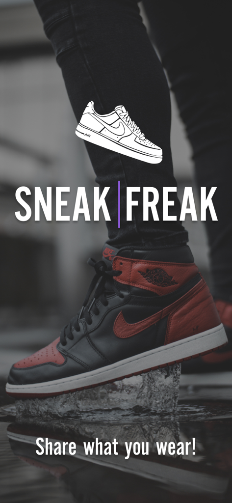 Sneak Freak app splash screen showing a red and black sneaker stepping into water with the slogan Share what you wear