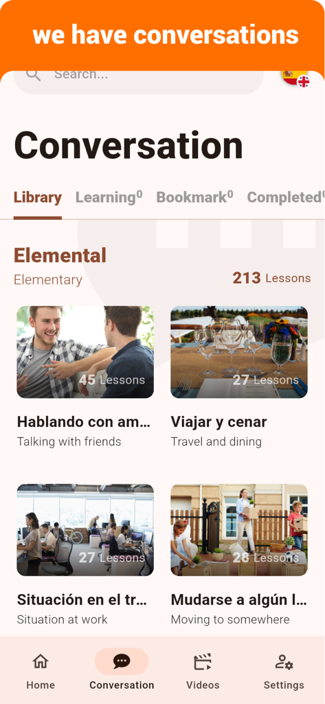 Spanish  - Listening Speaking - Interfaccia dell'app mobile che mostra lezioni di conversazione in spagnolo per argomenti di livello elementare come viaggi e lavoro.