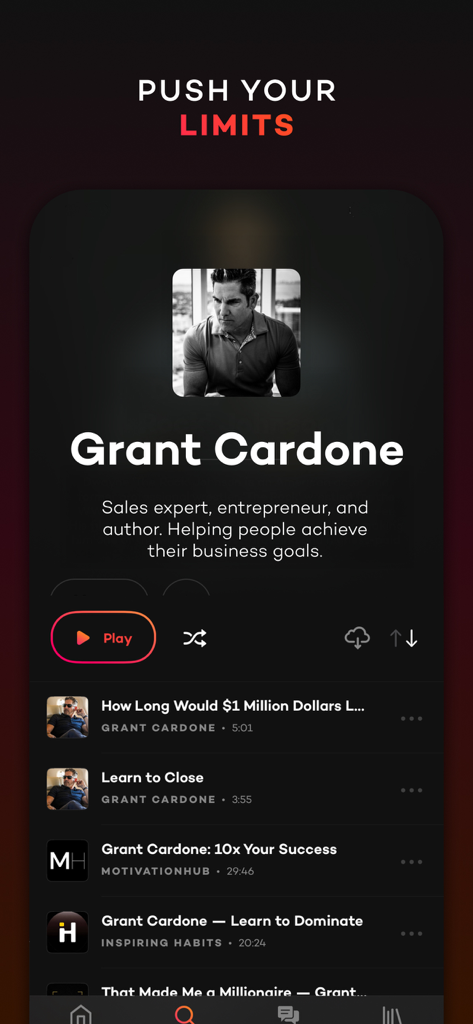 Motivation: daily Peptalk - A profile page in the PepTalk app for Grant Cardone featuring business and sales motivational tracks.