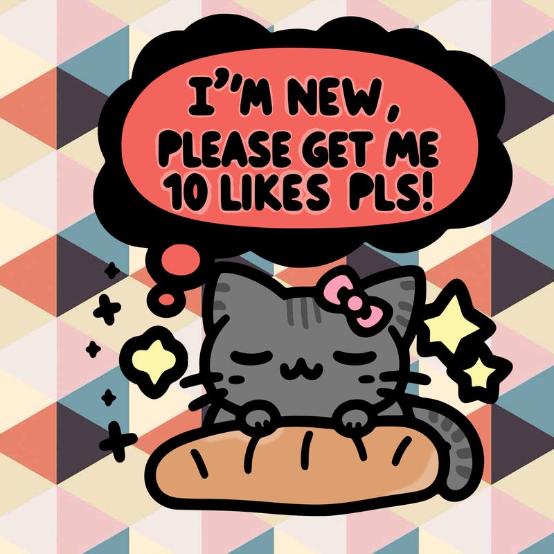 kitty taking a nap dream talking and saying "i'm new, please get me at least 10 likes pls!!"