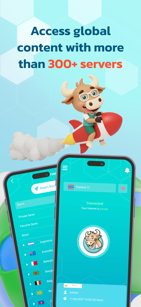 BullVPN - VPN Proxy - Interface de l'application BullVPN montrant l'accès à plus de 300 serveurs avec une mascotte chevauchant une fusée.